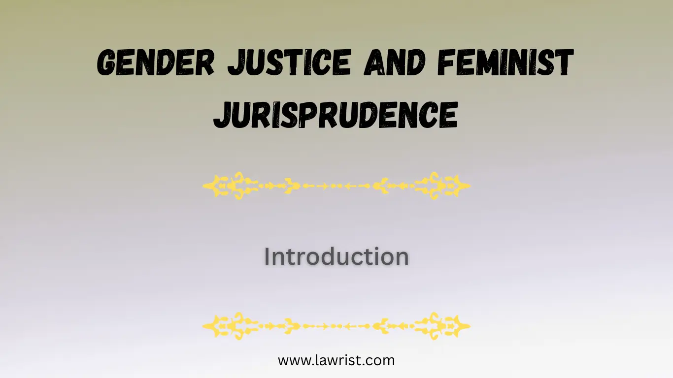 Introduction | Gender Justice and Feminist Jurisprudence